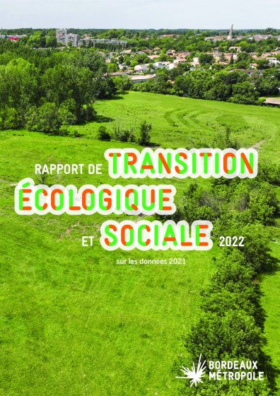 Rapport de la transition écologique et sociale 2022 de Bordeaux Métropole