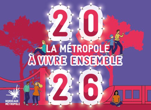 affiche de la bonne année 2026 avec texte la métropole à vivre ensemble et un dessin avec des habitants, des arbres, un tram et un pont.