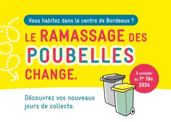 affiche le ramassage des poubelles change. Nouveaux jours de collecte