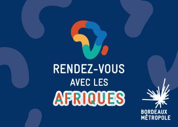 Visuel fond marine avec le logo de Bordeaux Métropole en bas à droite et au milieu le titre "Rendez-vous avec les Afriques"